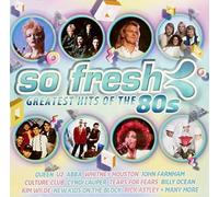 Various Artists - So Fresh - Greatest Hits Of The 80's
