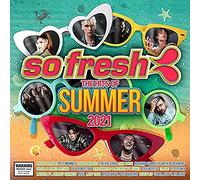 Various Artists - So Fresh - The Hits Of Summer 2021