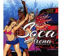 Various Artists - Soca Arena