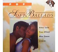 Various Artists - Soft Ballads-Pop (UK Import)