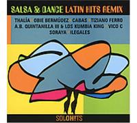 Various Artists - Solohits Salsa & Dance Latin Hits Remix