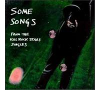 Various Artists - Some Songs from the Kill Rockstars Singles / Various [Casete]