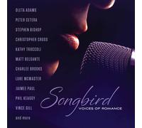 Various Artists Songbird: Voices of Romance (CD) (Importación USA)