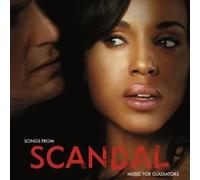 Songs From Scandal: Music For Gladiators