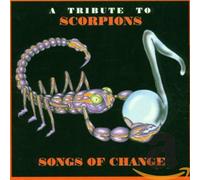 Various Artists - Songs Of Change: A Tribute To The Scorpions