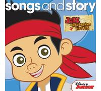 Various Artists - Songs & Story: Jake & the Never Land Pirates
