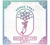 Various Artists - Songs That Saved My Life