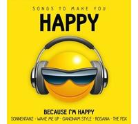 Various Artists - Songs to Make You Happy