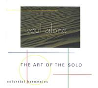 Various Artists - Soul Alone: the Art of the Solo
