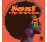 Various Artists Soul Psychédélique: The Sounds of Psychedelic Soul & Funk 1 (CD)