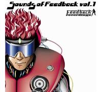 Various Artists - Sounds of Feedback Vol. 1