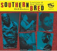 Various Artists – Southern Bred 13: Louisiana & New Orleans R&B Rockers – CD – Importación USA