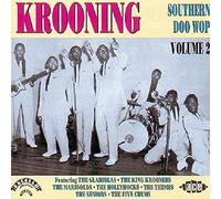 Various Artists - Southern Doo Wop Vol.2: Krooning