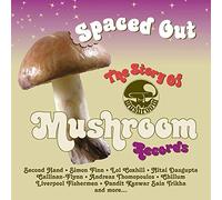 Various Artists – Spaced Out: The Story Of Mushroom Records