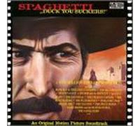 Various Artists - Spaghetti 1: Duck You Suckers