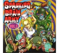Various Artists - Spanking Brain Army Vol.3