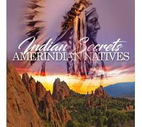 Various Artists - Indian Secrets - Amerindian Natives