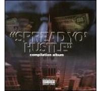 Various Artists - Spread Yo Hustle