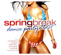 Various Artists - Springbreak Dance Party 2007