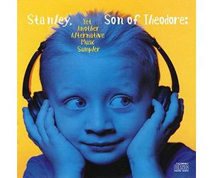 Various Artists - Stanley Son of Theodore: Alternative Sampler