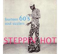 Various Artists / Steppin' Hot Fourteen 60's Soul Sizzlers