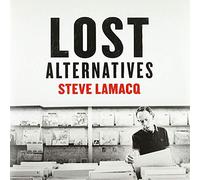 Various Artists - Steve Lamacq: Lost Alternatives