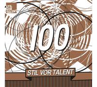 Various Artists - Stil Vor Talent 100