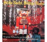 Various Artists - Stille Nacht, Heilige Nacht Ein Großer Kirchenchor, Ein Kinderchor, Eine Turmbläsergruppe [LP]