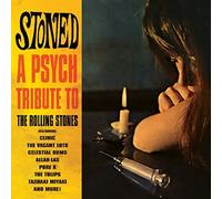 Various Artists - Stoned A Psych Tribute To The Rolling Stones