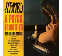 Various Artists - Stoned - A Psych Tribute To The Rolling Stones