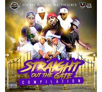 Various Artists - Straight Out The Gate Compilation Album