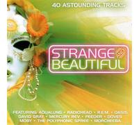 Various Artists - Strange and Beautiful: 40 Astounding Tracks
