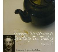 Various Artists - Strange Coincidences In Speciality Tea Trading Volume 2