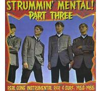 Various Artists Strummin' Mental Part Three: Real Gone Instrumental R&R & (CD)