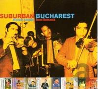 Various Artists - Suburban Bucharest
