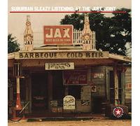 Various Artists - Suburban Sleazy Listening - At The Juke Joint