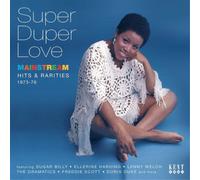 Various Artists – Super Duper Love: Mainstream Hits & Rarities 1973-76