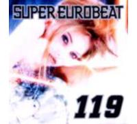 Various Artists - Super Eurobeat, Vol. 119