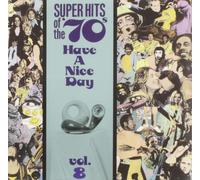 Various Artists Super Hits of the '70s: Have a Nice Day, (CD) (Importación USA)