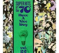 Various Artists Super Hits of the '70s: Have a Nice Day, (CD) (Importación USA)