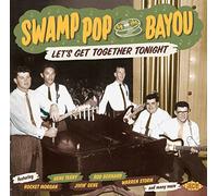 Various Artists Swamp Pop By the Bayou: Let's Get Together Tonight (CD) Album