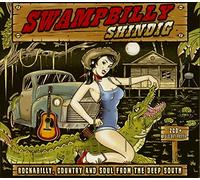 Various Artists - Swampbilly Shindig: Rockabilly, Country and Soul from the Deep South