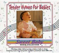 Various Artists - Sweet Baby Collection: Tender Hymns For Babies
