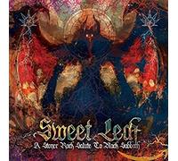 Various Artists - Sweet Leaf - A Stoner Rock Salute To Black Sabbath