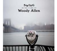 Various Artists - Swing in the Films of Woody Allen [Vinilo]