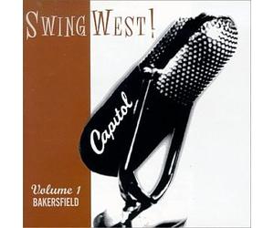 Various Artists - Swing West 1: Bakersfield
