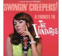 Various Artists - Swingin' Creepers: Ventures Tribute
