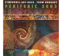 Various Artists - Sympho-Rock From Hungary - Periferic 2003