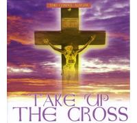 Various Artists - Take Up The Cross