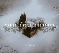 Various Artists - Tango Chill Sessions 2